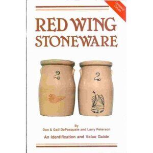 Red Wing Stoneware An Identification and Value Guide Softcover Reference Book